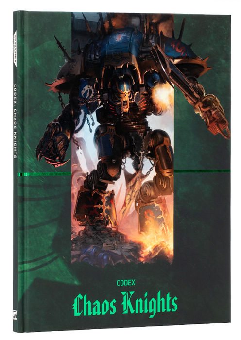 Warhammer 40K: Codex - Chaos Knights: Collector's Edition