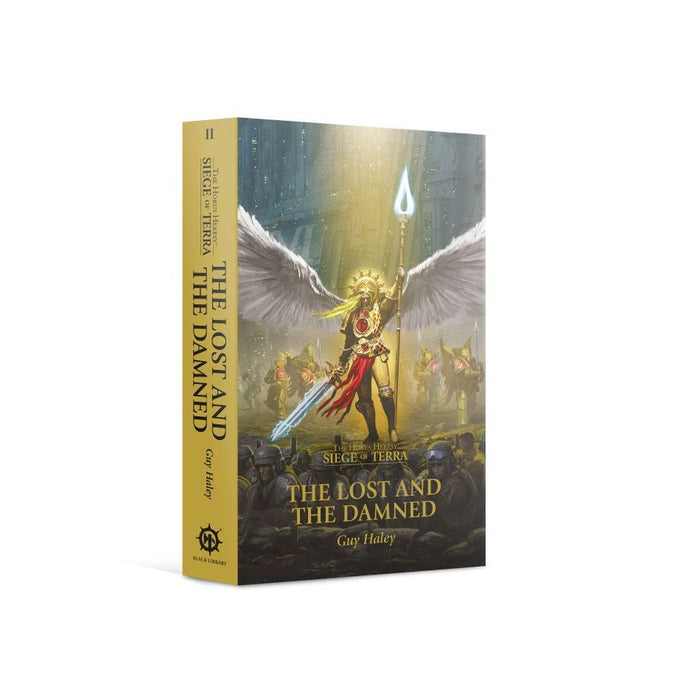 Warhammer The Horus Heresy: The Lost and the Damned - Siege of Terra Book 2 (Paperback)